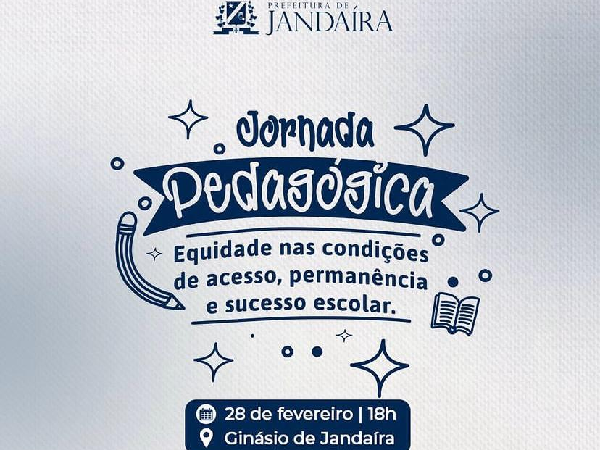 Convite para a comunidade escolar de Jandaíra! A Jornada Pedagógica.