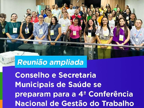 Com o tema "Democracia, Trabalho e Educação na Saúde para o Desenvolvimento: Gente que faz o SUS acontecer"