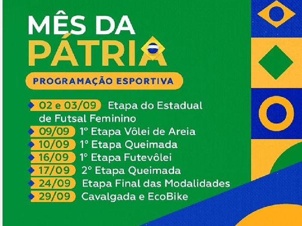 Teremos uma rica programação esportiva em Jandaíra para celebrar a Independência do Brasil, o Mês da Pátria.